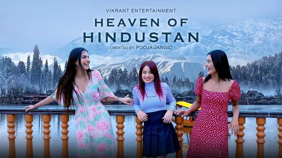 Heaven Of Hindustan
